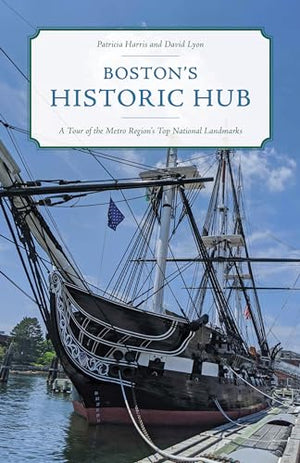 Boston's Historic Hub