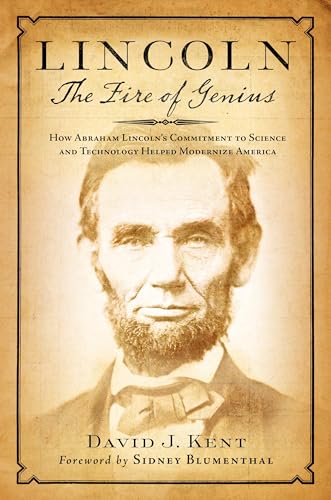 Lincoln: The Fire of Genius