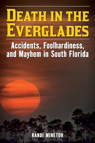 Death in the Everglades