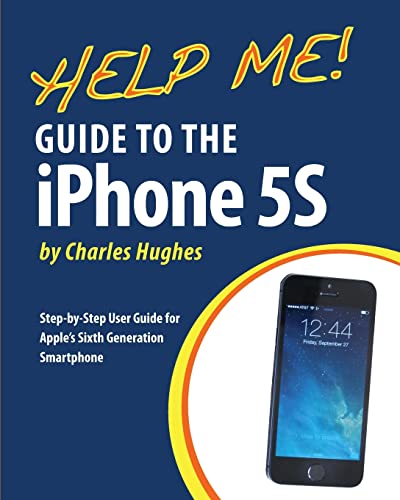 Help Me! Guide to the iPhone 5S