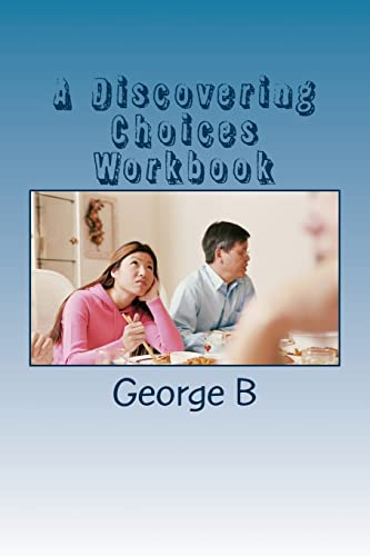 A Discovering Choices Workbook