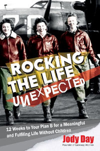 Rocking the Life Unexpected 
