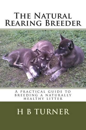 The Natural Rearing Breeder