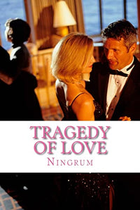 Tragedy of Love 