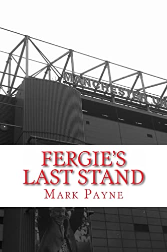 Fergie's Last Stand