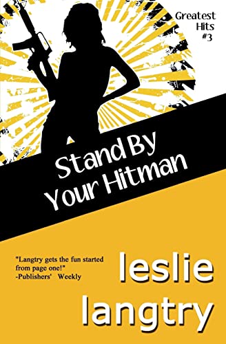 Stand By Your Hitman