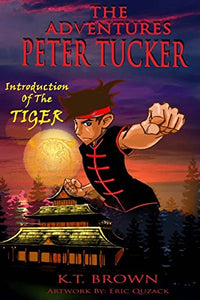 The Adventures of Peter Tucker (Revised Edition) 