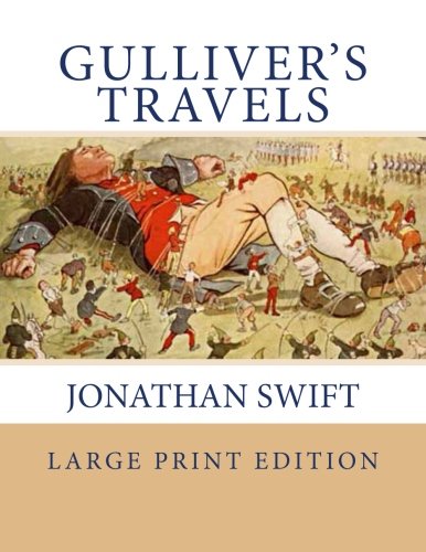 Gulliver's Travels: Large Print Edition