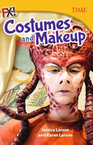 FX! Costumes and Makeup