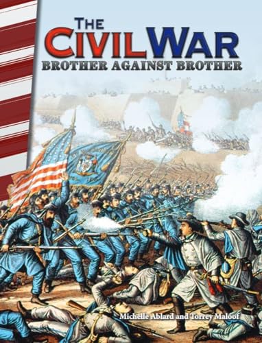 The Civil War: Brother Against Brother