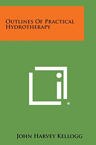 Outlines of Practical Hydrotherapy