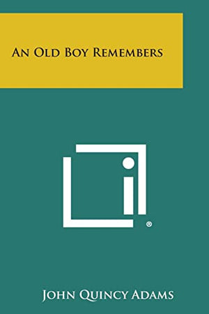 An Old Boy Remembers