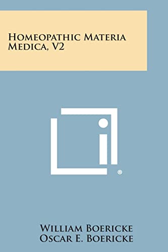 Homeopathic Materia Medica, V2
