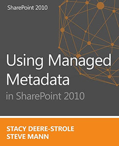 Using Managed Metadata in SharePoint 2010 