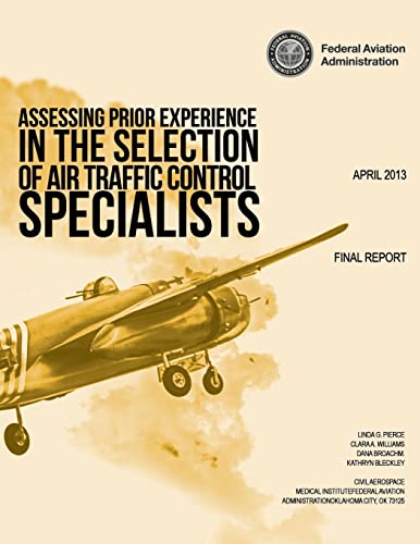 Assessing Prior Experience in the Selection of Air Traffic Control Specialists