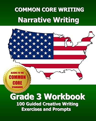 COMMON CORE WRITING Narrative Writing Grade 3 Workbook