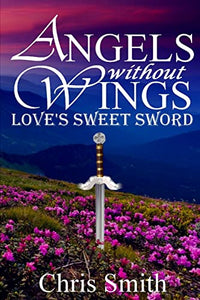 Love's Sweet Sword 