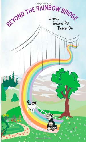 Beyond the Rainbow Bridge