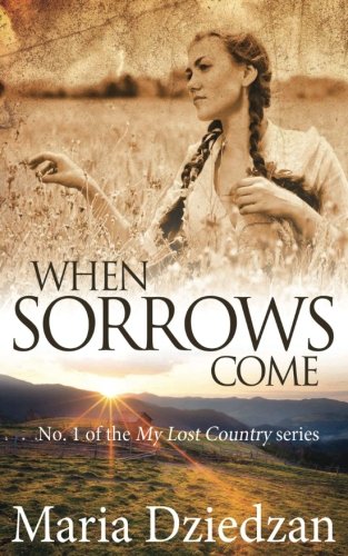 When Sorrows Come