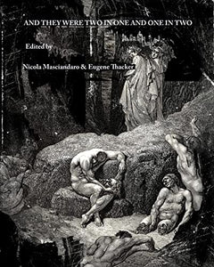 And They Were Two In One And One In Two 