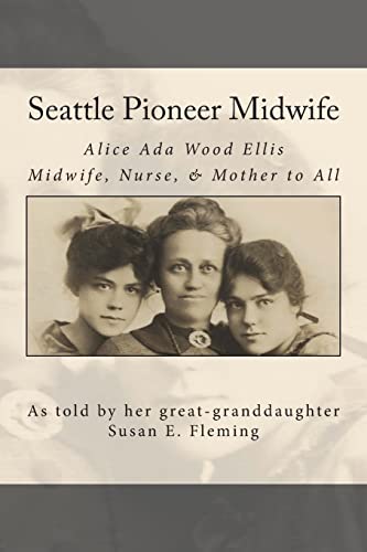 Seattle Pioneer Midwife