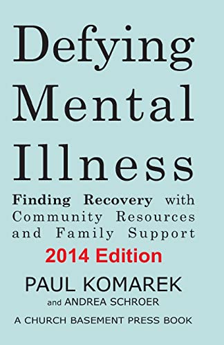 Defying Mental Illness 2014 Edition