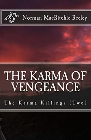 The Karma of Vengeance