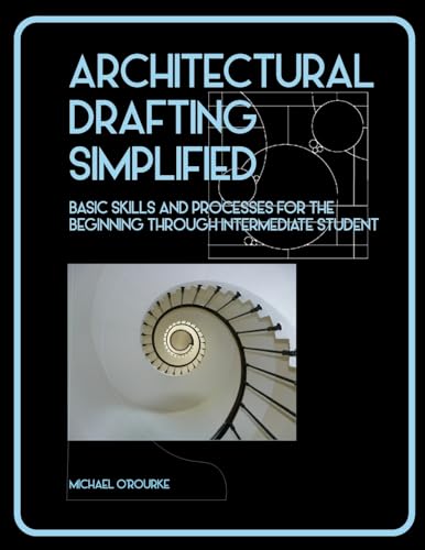 Architectural Drafting Simplified