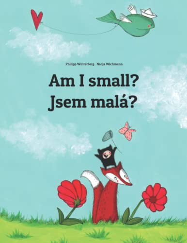 Am I small? Jsem mala?