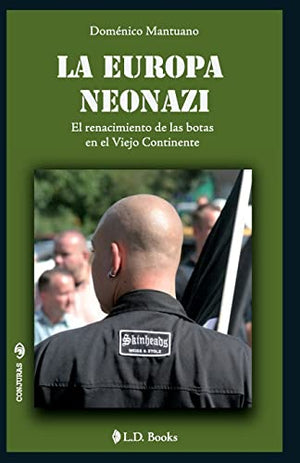 La Europa neonazi