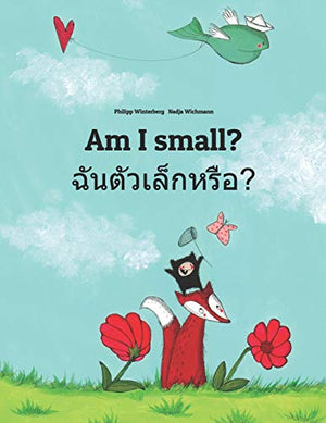 Am I small? ฉันตัวเล็กหรือ?