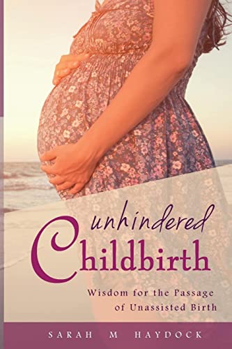 Unhindered Childbirth