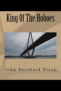 King Of The Hoboes 