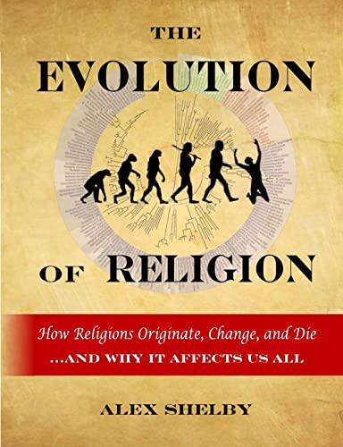 The Evolution of Religion