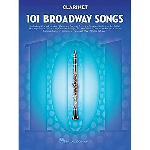 101 Broadway Songs for Clarinet