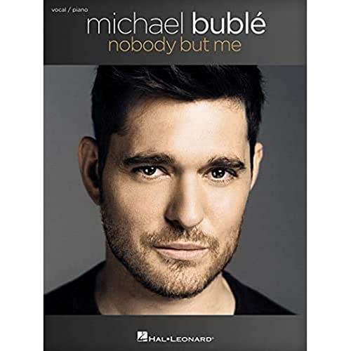 Michael Buble - Nobody But Me