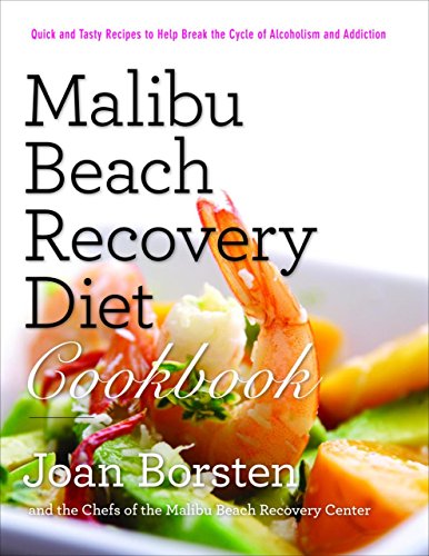 Malibu Beach Diet Recovery Cookbook