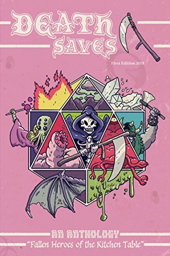Death Saves: Fallen Heroes of the Kitchen Table