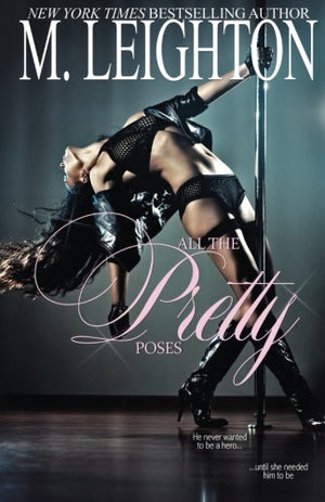 All the Pretty Poses: Volume 2 (The Pretty Series)