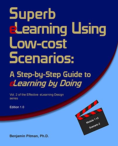 Superb eLearning Using Low-cost Scenarios