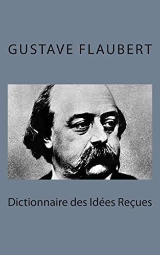 Dictionnaire des Idées Reçues