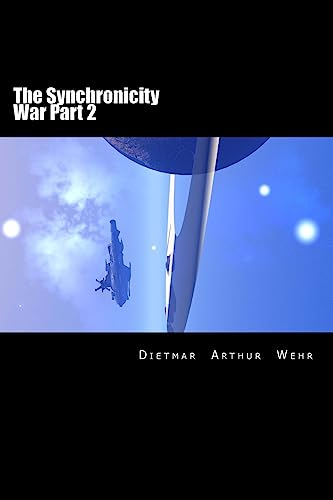 The Synchronicity War Part 2