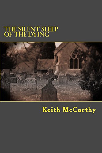 The Silent Sleep of the Dying