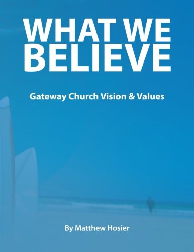 What We Believe