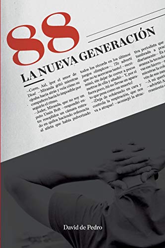 88 La nueva generacion