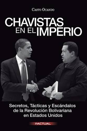 Chavistas en el Imperio