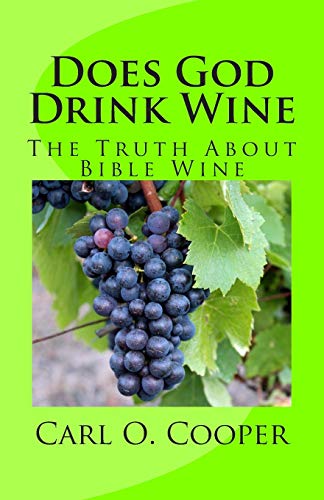 Does God Drink Wine