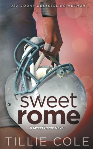 Sweet Rome: Volume 2 (Sweet Home Series)