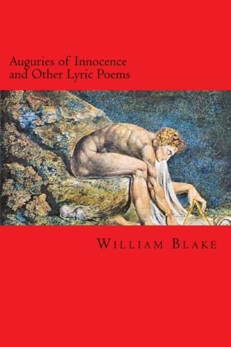 Auguries of Innocence and Other Lyric Poems