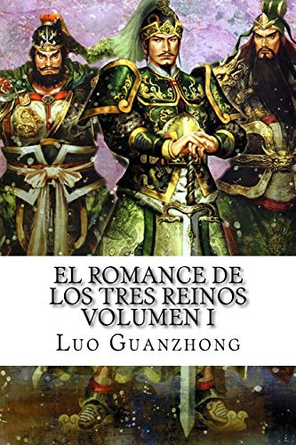 El Romance de los Tres Reinos, Volumen I
